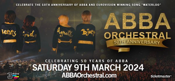ABBA ORCHESTRAL – Back by major demand in 2024